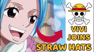 Vivi Joins The Strawhats || One Piece Theory || Fanmade Capter