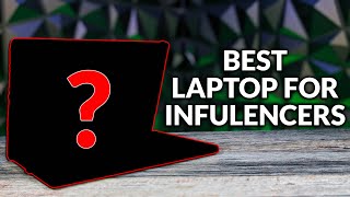 Best Laptop for Influencers + What's Coming in 2024