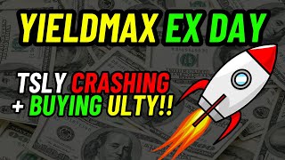 YieldMax TSLY Continues To Crash + Buying ULTY