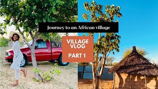 Village Vlog Part 1| Journey to an African village| Namibian YouTuber