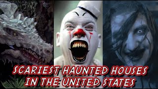 Scariest Haunted Houses in the United States