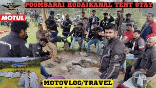 Poombarai Kodaikanal Tent Stay | CREC club Ride | #motovlog #tamil #travel