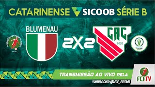 MELHORES MOMENTOS - BLUMENAU 2 X 2 ATLÉTICO CATARINENSE - CATARINENSE SICOOB