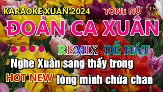 Đoản Ca Xuân Remix Karaoke Tone Nữ | Sinh Nguyễn Karaoke | Vinahouse CỰC SUNG