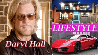 Daryl Hall (Singer)  Lifestyle, Biography, Music, age, Wife, Net worth, Girlfriend, Weight, Wiki !