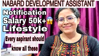 NABARD DEVELOPMENT ASSISTANT notification 2022 | salary | eligibility | lifestyle |must watch video