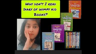 Should you read Diary of wimpy kid? Why I don't read Diary of wimpy kid 😕