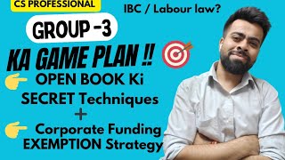 I Cleared GROUP 3 using this SECRET Strategy | Funding Exemption✅ #openbookexam #csprofessional