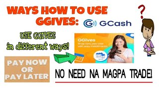 HOW TO CONVERT GGIVES TO CASH. WAYS ON HOW TO USE GGIVES.