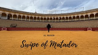 Al Mohib | Swipe Of Matador | Official Music Video