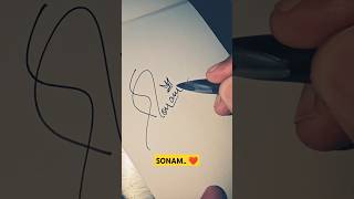 SONAM... ❤️ #trending #signature #handwriting