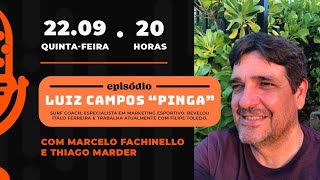 Luiz Pinga | No Estúdio Podcast #011