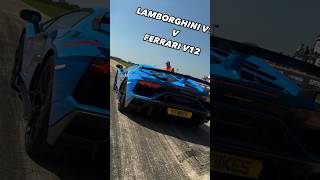 Lamborghini vs Ferrari Which Sounds The Best? #Lamborghini #ferrari