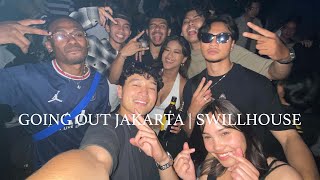 GOING OUT JAKARTA | SWILLHOUSE