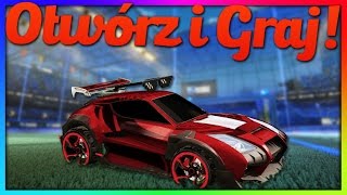 OTWÓRZ I GRAJ! - Rocket League - CO MI WYPADNIE? :D