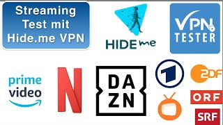 Streaming Test: Hide.me VPN mit den bekannten deutschen Streaming Diensten getestet,