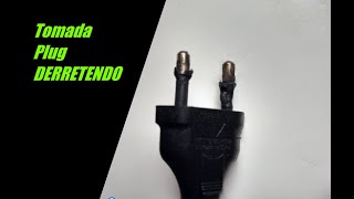 PLUG, TOMADA DERRETENDO, resolvido!