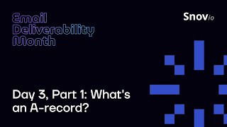 Snov.io Email Deliverability Challenge Day 3, Part 1: A-record