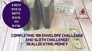 COMPLETING BOTH 100 ENVELOPE CHALLENGE AND SLOTH CHALLENGE! COUNTING AND REALLOCATING THE SAVINGS