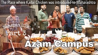 AZAM CAMPUS || PUNE || RAMADAN 2022 || IFTAR SPECIAL #ramadan #ramazan