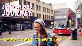 London Bus Ride Route 261 Full Journey From Lewisham To Princess Royal Hospital