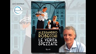 Alessandro Robecchi "Le verità spezzate" 4 novembre 2024