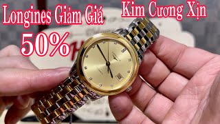 17/10💥Longines Vàng Siêu Đẹp Giảm Giá 50% tại Nhật. Mua Nhanh Các Bác ơi. Đồng Hồ Thuỵ Sĩ chính hãng