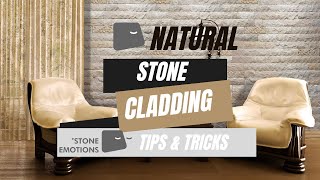 Natural Stone wall claddings Tips & Tricks