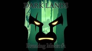 DARK LANDS Game Running Music #1 (Septarie)