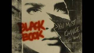 Black Book- You Must Change Mistery Woman