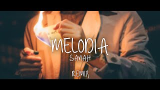 Sanah - Melodia (MJO Remix)