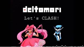 Let's CLASH! (Deltomori fan ost - Deltarune/OMORI remix - by HeathTV)