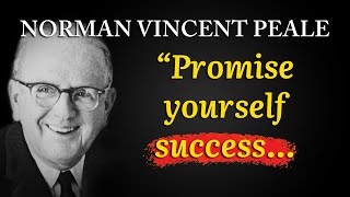 Norman Vincent Peale || Positive Thinking || Life Changing Wisdom ||