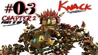 Knack - Level 2 - Part 2 of 2 - Lets Play 3