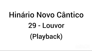 Hinário Novo Cântico: 29 - Louvor (Playback)