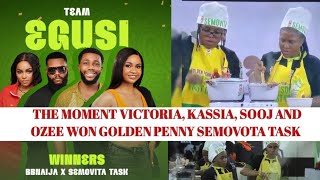 WATCH THE MOMENT KASSIA, VICTORIA,SOOJ AND OZEE WON GOLDEN PENNY SEMOVOTA TASK|BBNAIJA 202_