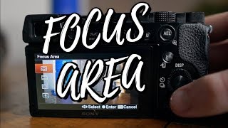 Sony a6000 - Focus Areas! (Tutorial)