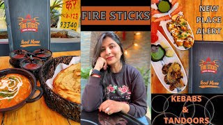 New Place Alert: Fire Sticks | Kebabs & Tandoors Specialist | Ranchi Food Vlog| Sportingly  Ambience