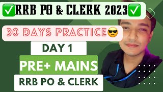 RRB PO & CLERK 2023 | PRE + Mains | DAY -1 of practice | anand bhangre