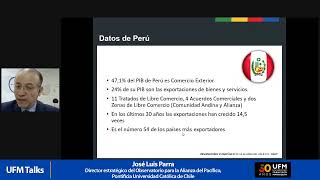 La Alianza del Pacífico como modelo de integración regional | José Luis Parra