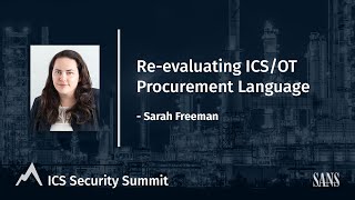 Re-evaluating ICS/OT Procurement Language - SANS ICS Security Summit 2021