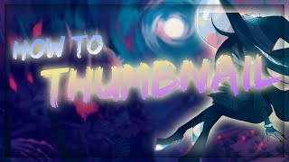 TUTORIAL | HOW TO MAKE THUMBNAILS LIKE WHITECAT!