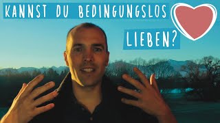 Tassilo  Peters - Wie ich gelernt habe bedingungslos zu lieben.