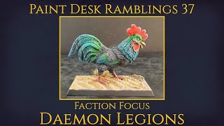 Faction Focus: Daemon legions w/ Tyranno and Tom - Paint Desk Ramblings 37