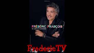 FREDERIC FRANCOIS ❤️❤️QUELQUE PART QUELQU'UN❤️❤️