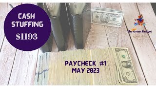 CASH STUFFING $1193 || PAYCHECK #1 MAY 2023 || DAVE RAMSEY INSPIRED || JOURNEY 1 YR AHEAD IN BILLS