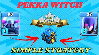 Win Every Clash with This Pekka Witch Queen Charge Attack Strategy!