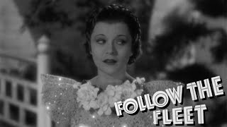 Harriet Hilliard - Get Thee Behind Me Satan (HD) | Film: Follow the Fleet (1936)