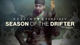 Destiny 2 : Season of the Drifter