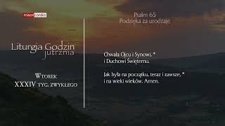 Liturgia Godzin | Jutrznia | Wtorek, XXXIV tyg. zwykłego